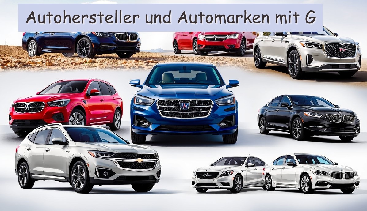 10 Automarken mit G – Fakten, Geschichte und Modelle